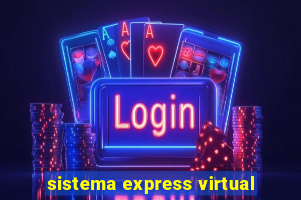 sistema express virtual